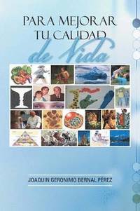 bokomslag Para Mejorar Tu Calidad de Vida