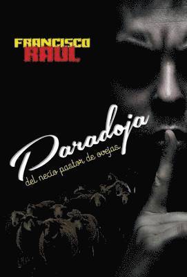 Paradoja del Necio Pastor de Ovejas