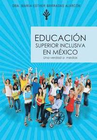bokomslag Educacion Superior Inclusiva En Mexico