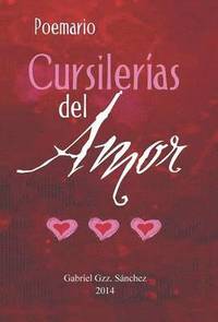 bokomslag Cursilerias del Amor!