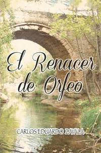 bokomslag El Renacer de Orfeo