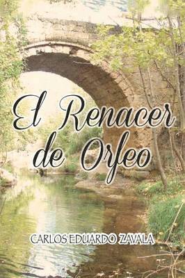 El Renacer de Orfeo 1