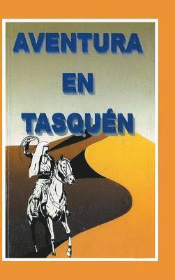 Aventura En Tasquen 1