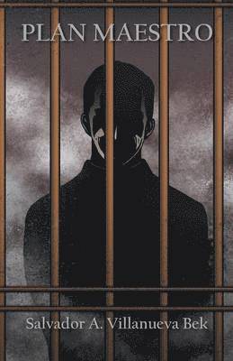 Salvador a Villanueva Bek, Salvador a. Villanueva Bek - Plan Maestro, Häftad