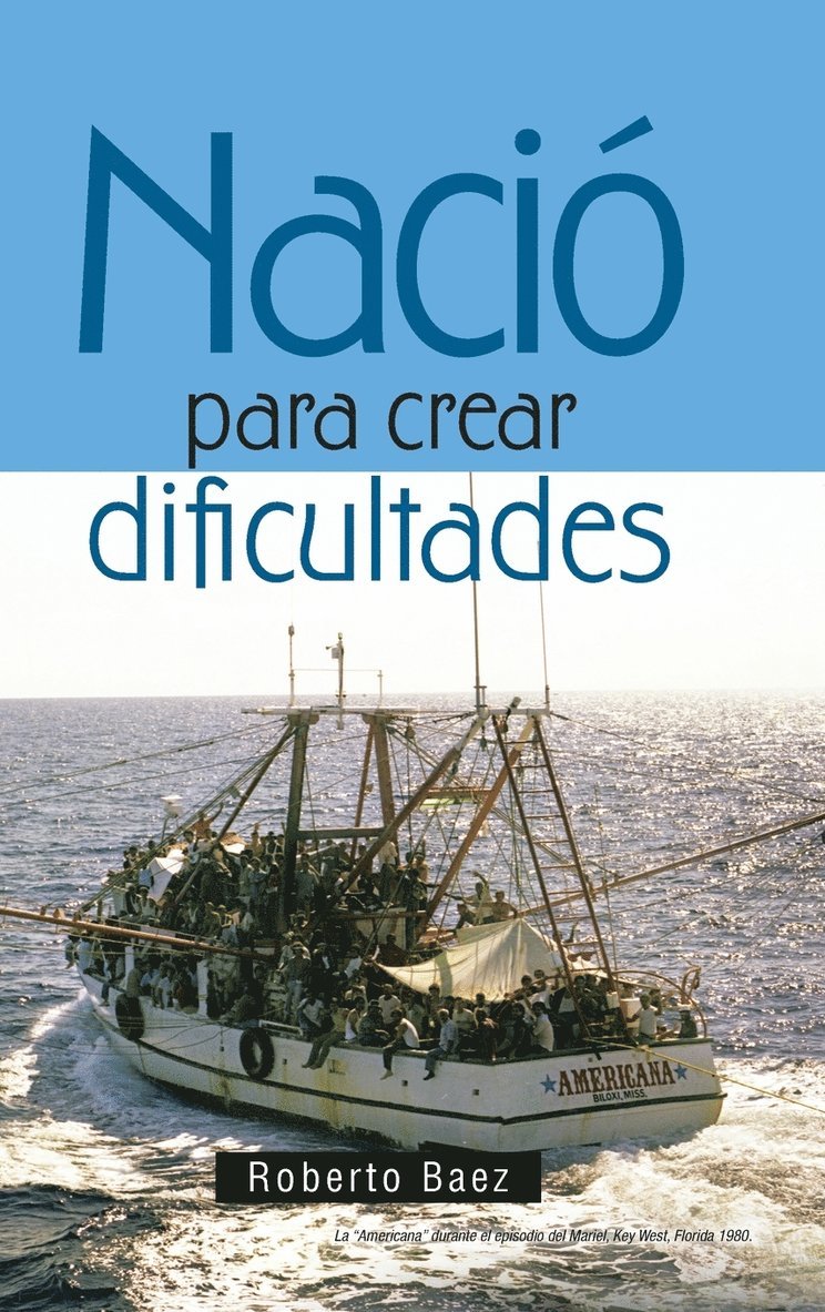 Naci para crear dificultades 1