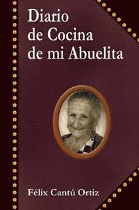 bokomslag Diario de Cocina de Mi Abuelita