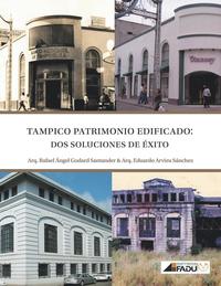 bokomslag Tampico, Patrimonio Edificado