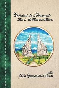 bokomslag Cronicas de Aramoni