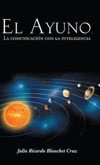 bokomslag Ayuno, La Comunicacion Con La Inteligencia