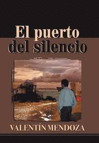 bokomslag Puerto del Silencio