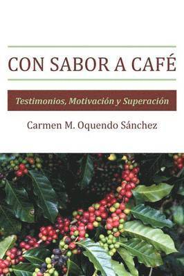 bokomslag Con Sabor a Cafe