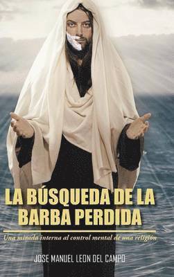 La Busqueda de La Barba Perdida 1