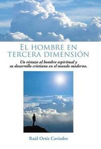 bokomslag El Hombre En Tercera Dimension