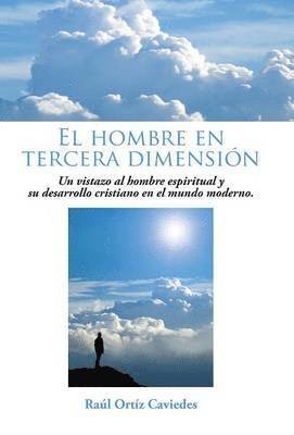 Hombre En Tercera Dimension