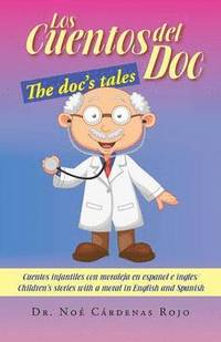 bokomslag Los Cuentos del Doc/The Doc's Tales