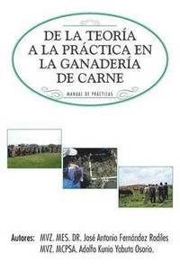 bokomslag de La Teoria a la Practica En La Ganaderia de Carne