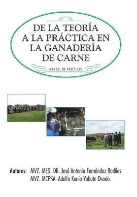 de La Teoria a la Practica En La Ganaderia de Carne 1