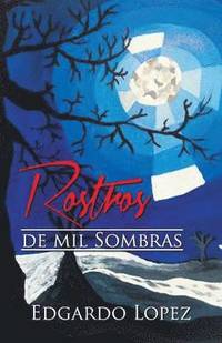 bokomslag Rostros de Mil Sombras