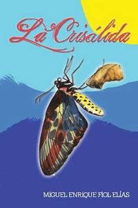 bokomslag La Crisalida