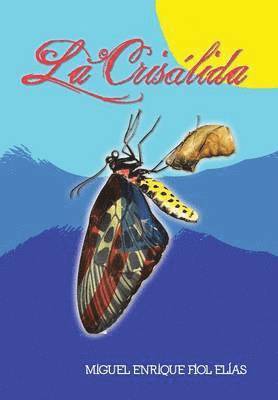 bokomslag La Crisalida