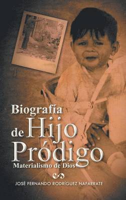 bokomslag Biografia de Hijo Prodigo