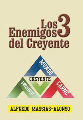 bokomslag Los 3 enemigos del creyente