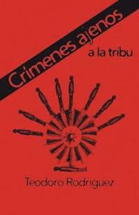 bokomslag Crimenes Ajenos a la Tribu