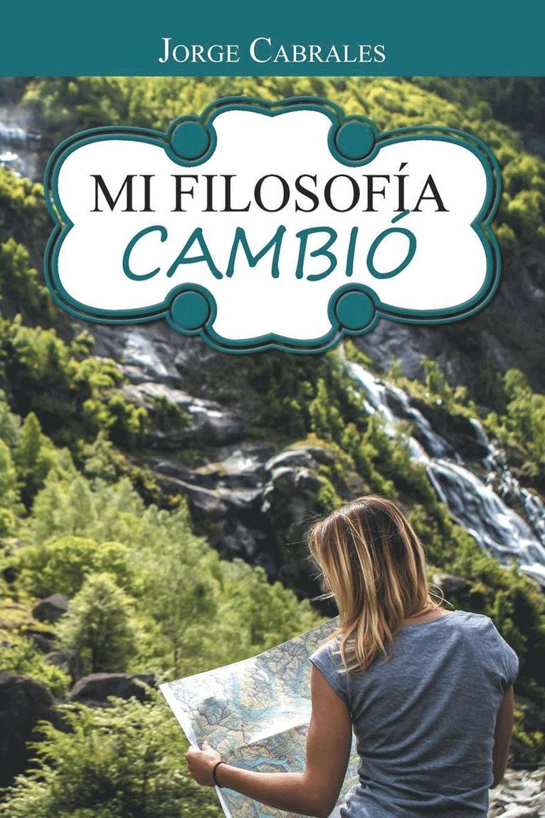 Mi filosofa cambi 1