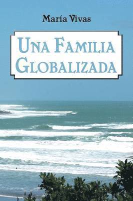 Una Familia Globalizada 1