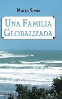 bokomslag Una Familia Globalizada