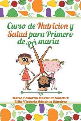 bokomslag Curso de nutricin y salud para primero de primaria