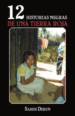 bokomslag 12 historias negras de una tierra roja