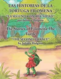 bokomslag Las Historias de la Tortuga Filomena/The Stories of Filomena the Turtle