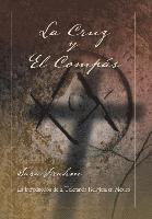 Sara Ann Frahm - cruz y el compás, Inbunden