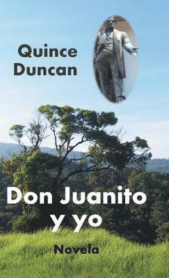 Don Juanito y yo