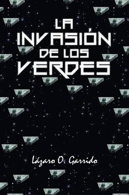 invasión de los verdes