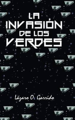 invasión de los verdes