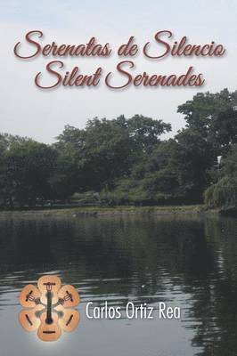 bokomslag Serenatas de Silencio/ Silent Serenades