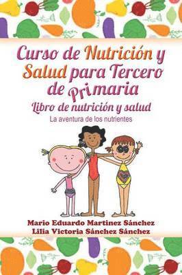 bokomslag Curso de nutricin y salud para tercero de primaria