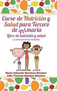 bokomslag Curso de nutricin y salud para tercero de primaria