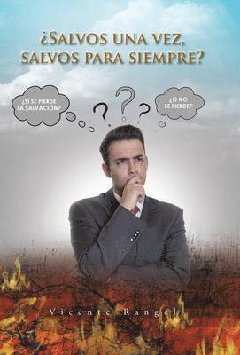 bokomslag ¿Salvos una vez, salvos para siempre?