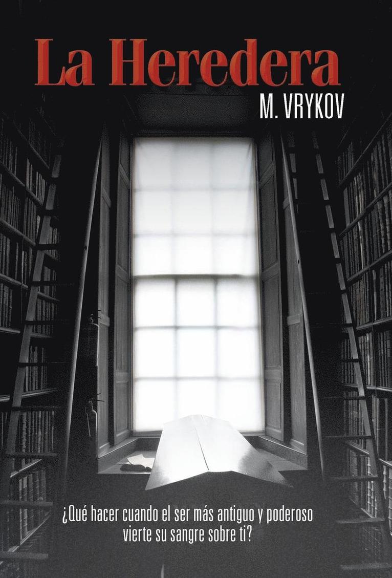 M Vrykov, M. Vrykov - heredera, Inbunden