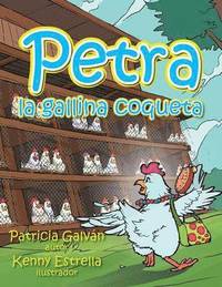 bokomslag Petra la gallina coqueta