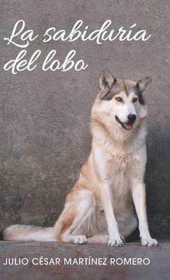 bokomslag La sabidura del lobo