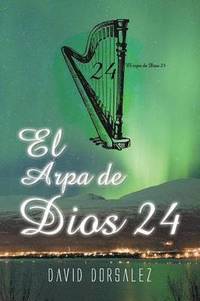 bokomslag El arpa de Dios 24