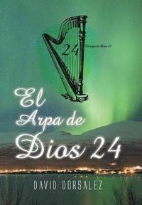 bokomslag El arpa de Dios 24