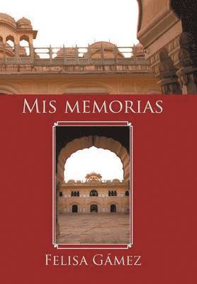 bokomslag Mis memorias