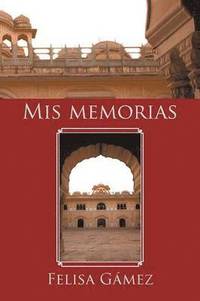 bokomslag Mis memorias