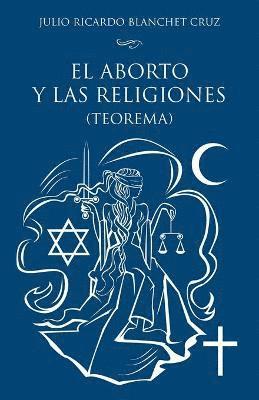 bokomslag aborto y las religiones (teorema)