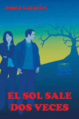 El sol sale dos veces 1